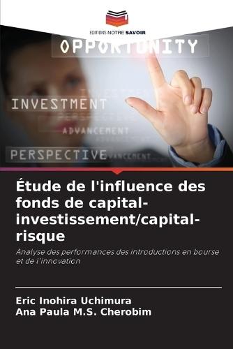 Étude de l'influence des fonds de capital-investissement/capital-risque