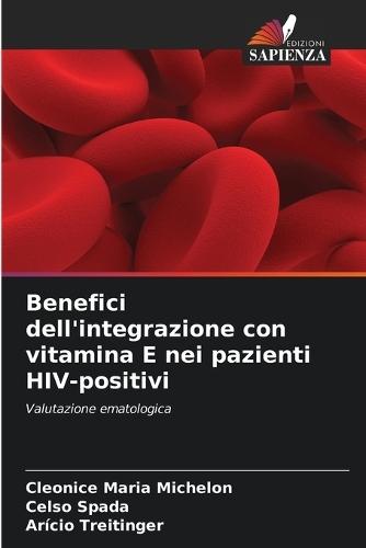 Benefici dell'integrazione con vitamina E nei pazienti HIV-positivi