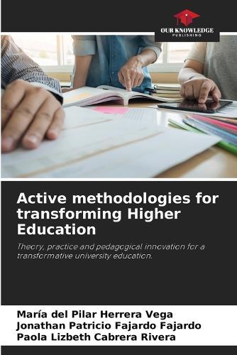 Active methodologies for transforming Higher Education