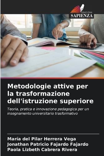 Metodologie attive per la trasformazione dell'istruzione superiore