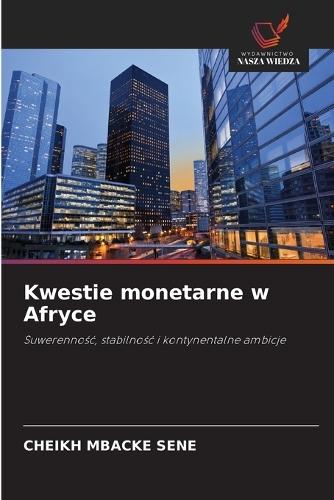 Kwestie monetarne w Afryce
