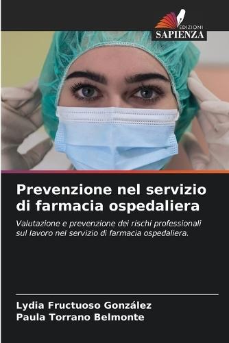 Prevenzione nel servizio di farmacia ospedaliera
