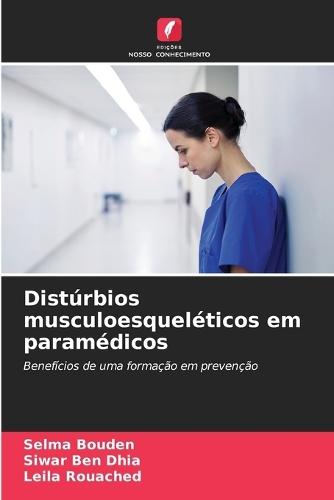 Distúrbios musculoesqueléticos em paramédicos