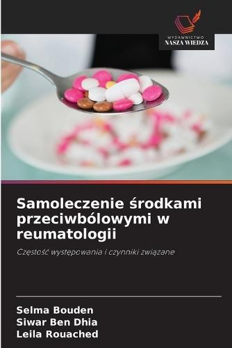 Samoleczenie środkami przeciwbólowymi w reumatologii