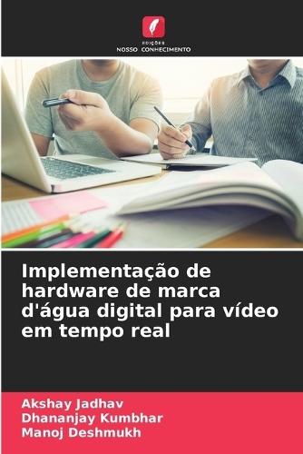 Implementação de hardware de marca d'água digital para vídeo em tempo real
