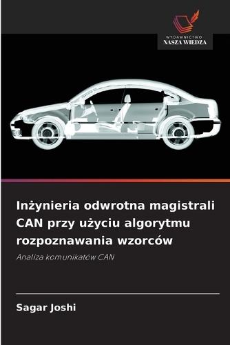 Inżynieria odwrotna magistrali CAN przy użyciu algorytmu rozpoznawania wzorców
