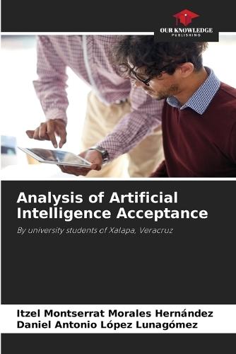 Analysis of Artificial Intelligence Acceptance