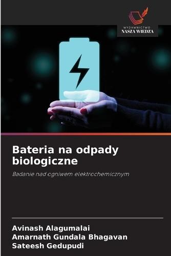 Bateria na odpady biologiczne