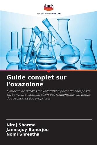 Guide complet sur l'oxazolone