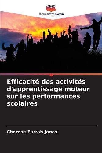 Efficacité des activités d'apprentissage moteur sur les performances scolaires