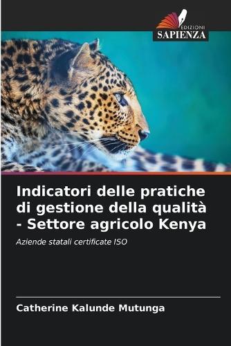 Indicatori delle pratiche di gestione della qualità - Settore agricolo Kenya