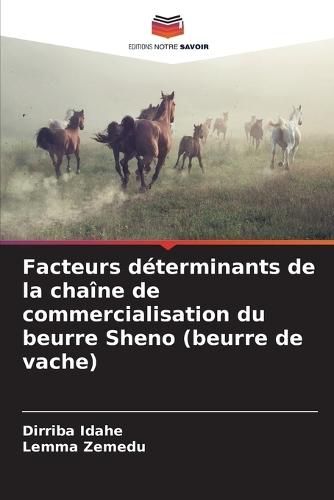 Facteurs déterminants de la chaîne de commercialisation du beurre Sheno (beurre de vache)