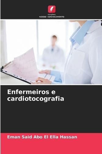 Enfermeiros e cardiotocografia