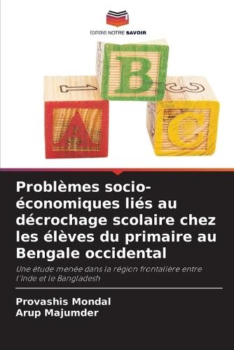 Problèmes socio-économiques liés au décrochage scolaire chez les élèves du primaire au Bengale occidental