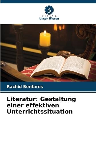 Literatur: Gestaltung einer effektiven Unterrichtssituation