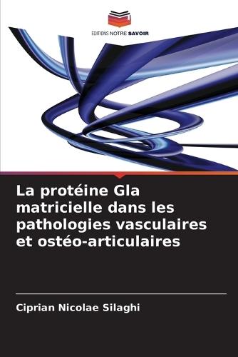 La protéine Gla matricielle dans les pathologies vasculaires et ostéo-articulaires