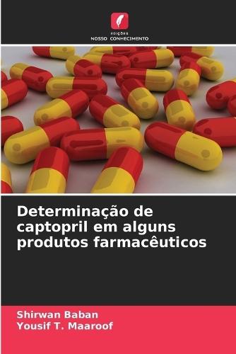 Determinação de captopril em alguns produtos farmacêuticos