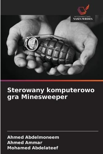 Sterowany komputerowo gra Minesweeper