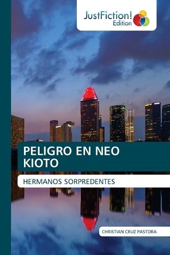 Peligro En Neo Kioto