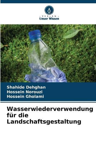 Wasserwiederverwendung für die Landschaftsgestaltung