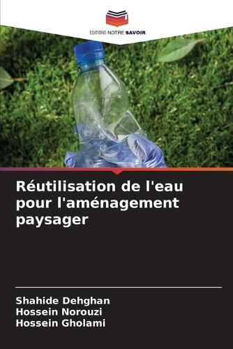 Réutilisation de l'eau pour l'aménagement paysager