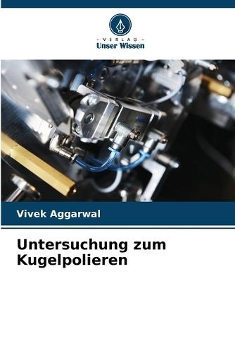 Untersuchung zum Kugelpolieren