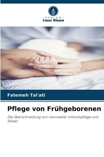 Pflege von Frühgeborenen