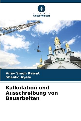 Kalkulation und Ausschreibung von Bauarbeiten