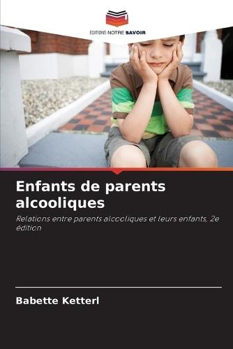 Enfants de parents alcooliques