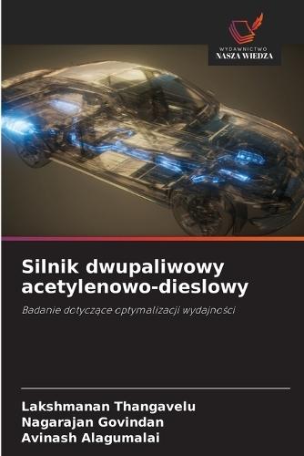 Silnik dwupaliwowy acetylenowo-dieslowy