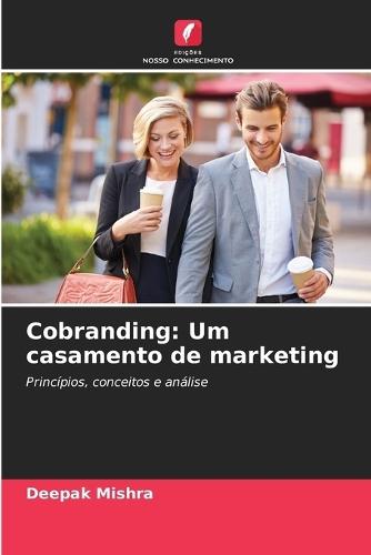 Cobranding: Um casamento de marketing