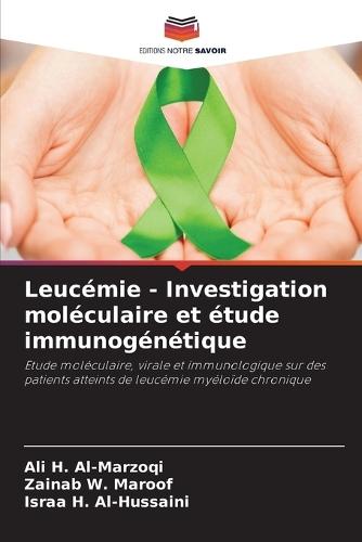 Leucémie - Investigation moléculaire et étude immunogénétique