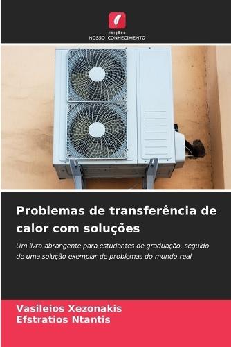 Problemas de transferência de calor com soluções