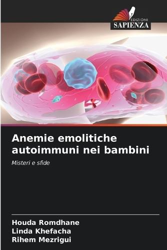 Anemie emolitiche autoimmuni nei bambini