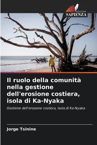 Il ruolo della comunità nella gestione dell'erosione costiera, isola di Ka-Nyaka