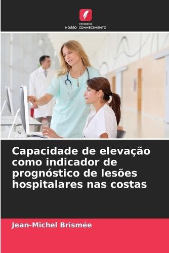 Capacidade de elevação como indicador de prognóstico de lesões hospitalares nas costas