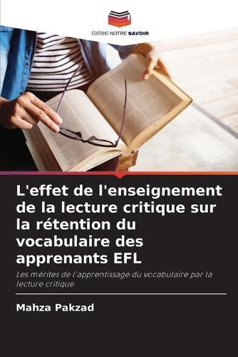 L'effet de l'enseignement de la lecture critique sur la rétention du vocabulaire des apprenants EFL
