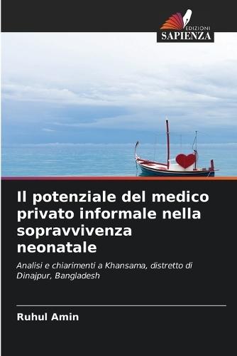 Il potenziale del medico privato informale nella sopravvivenza neonatale