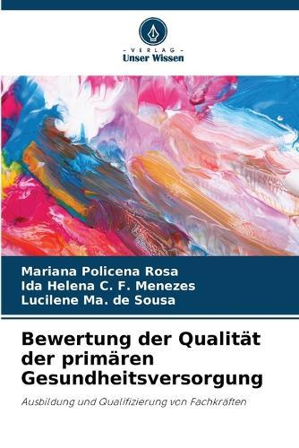 Bewertung der Qualität der primären Gesundheitsversorgung
