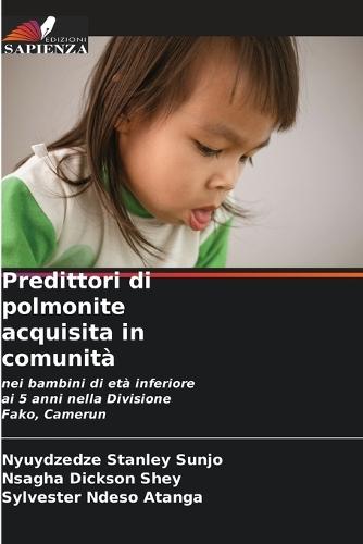 Predittori di polmonite acquisita in comunità