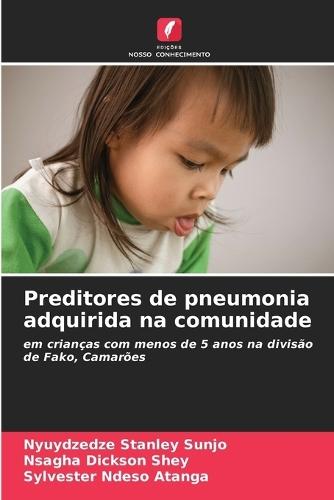 Preditores de pneumonia adquirida na comunidade