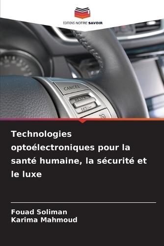 Technologies optoélectroniques pour la santé humaine, la sécurité et le luxe