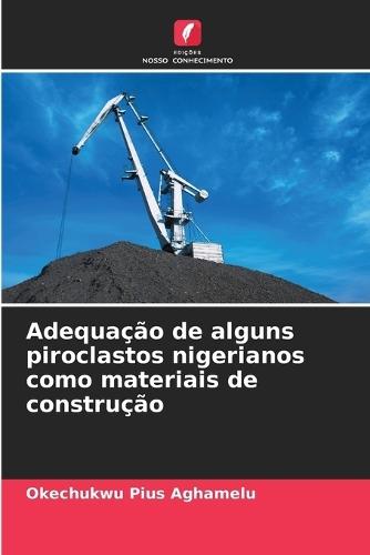 Adequação de alguns piroclastos nigerianos como materiais de construção