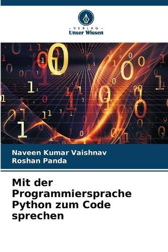 Mit der Programmiersprache Python zum Code sprechen