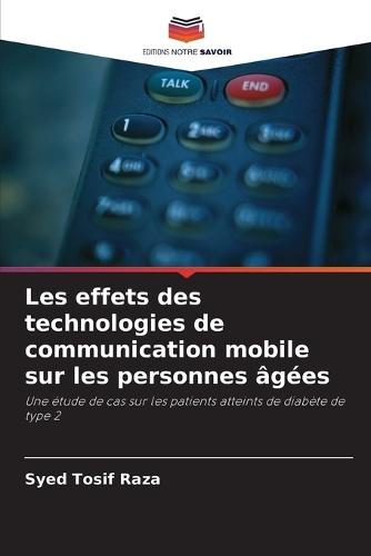 Les effets des technologies de communication mobile sur les personnes âgées