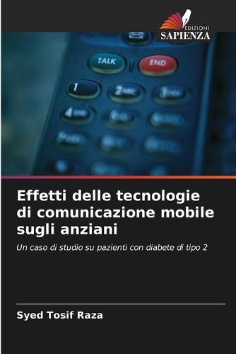 Effetti delle tecnologie di comunicazione mobile sugli anziani