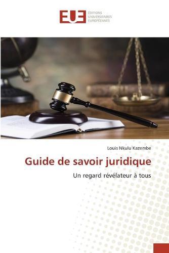 Guide de savoir juridique