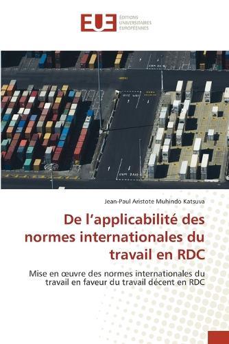 De l'applicabilité des normes internationales du travail en RDC