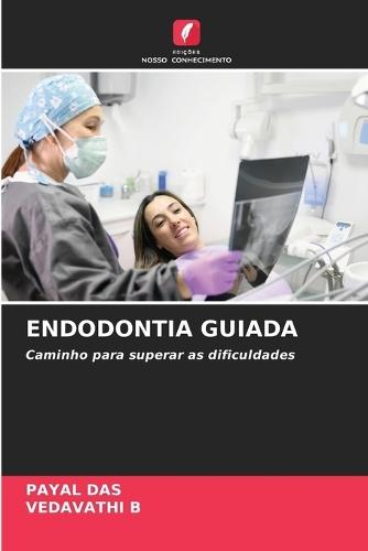 Endodontia Guiada