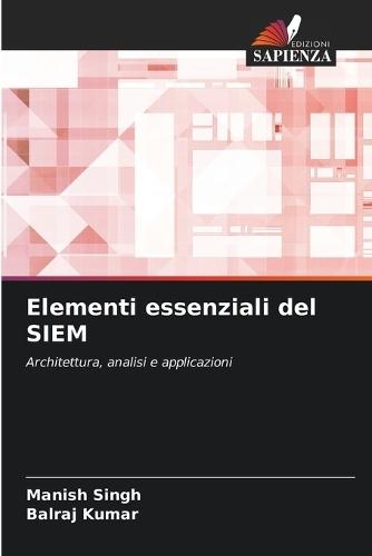 Elementi essenziali del SIEM